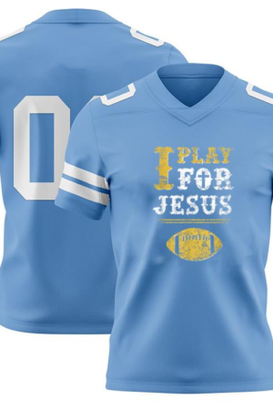 I Play For Jesus Christian Football American Football Jersey